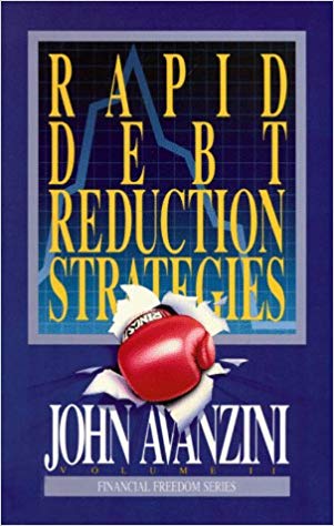 Rapid Debt-Reduction Strategies PB - John Avanzini